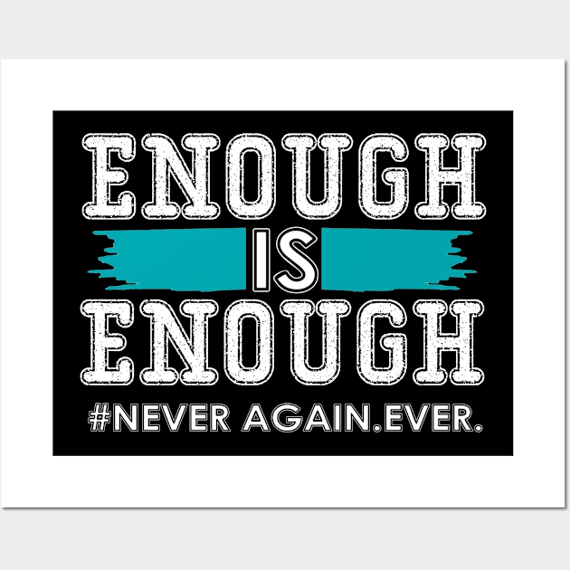 Enough is Enough  Anti Guns Wall Art by finchandrewf